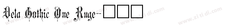 Dela Gothic One Ruge字体转换